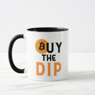 Buy The Dip Bitcoin, I told you so Mug