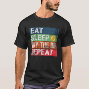 Buy The Dip Crypto Market Crash 2021 Cryptocurrenc T-Shirt