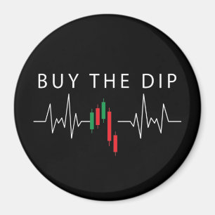 Buy the Dip Magnet