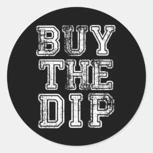 Buy the Dip Print Classic Round Sticker