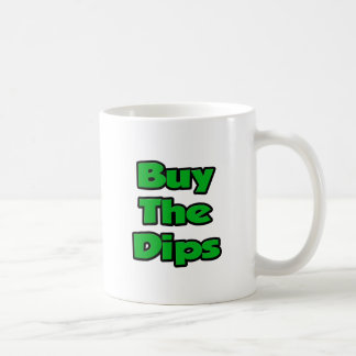 Buy The Dips Coffee Mug