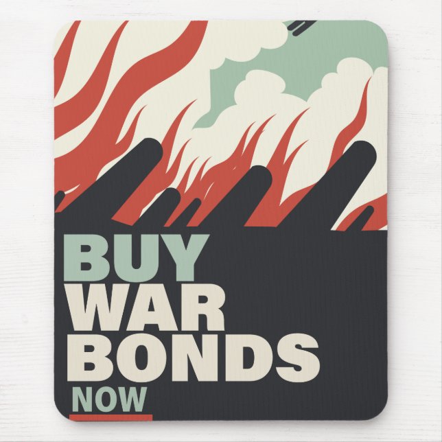 Buy War Bonds Now. Mouse Pad (Front)