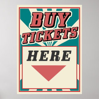 Buy your Tickets here vintage retro poster sign