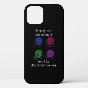 Buying Yarn Different Hobbies Knitting Crochet iPhone 12 Pro Case
