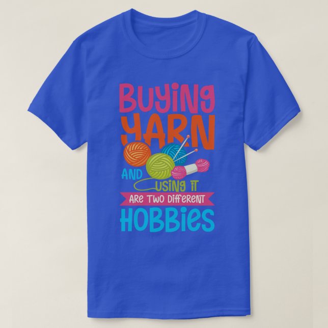 Buying yarn T-Shirt (Design Front)