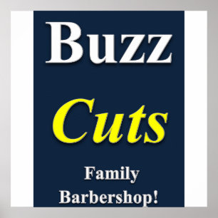 Buzz Cuts Family Barbershop Poster Matte