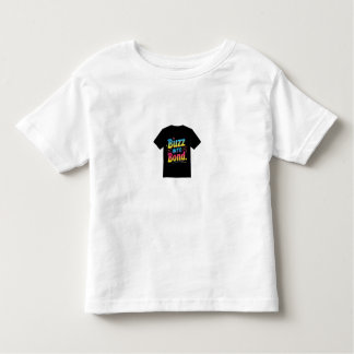 Buzz into Bond Toddler T-Shirt