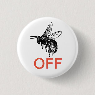 Buzz Off 3 Cm Round Badge