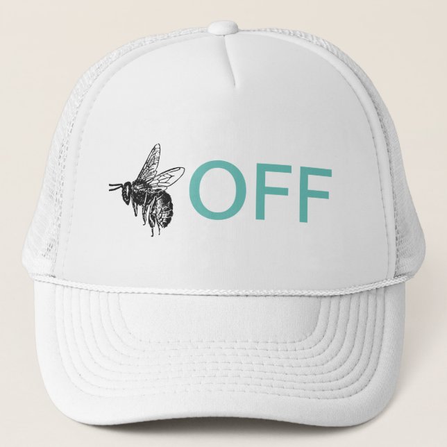 Buzz Off Trucker Hat (Front)