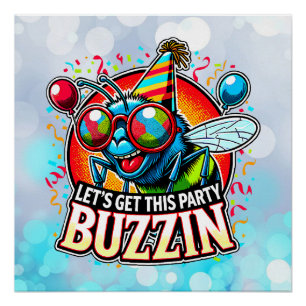 Buzzing Celebration Poster