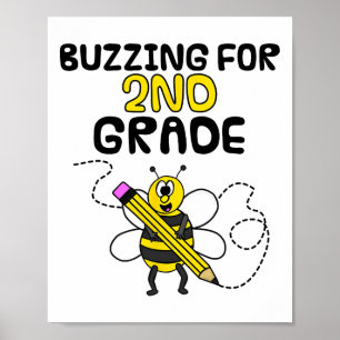 Buzzing For 2nd Grade Poster