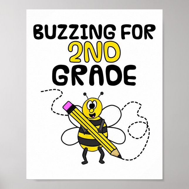 Buzzing For 2nd Grade  Poster (Front)