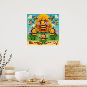 Buzzing with Joy – Cute Bee Kingdom Celebration  Poster