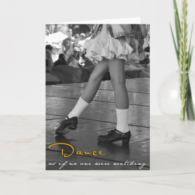 BW Dance As If No One Were Watching Card (Front)