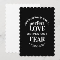 BW 'Perfect Love Drives Out Fear' - 1 John 4:18