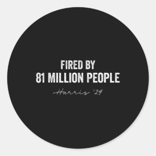 By 81 Million People Kamala Harris Wheimer 2024 Classic Round Sticker