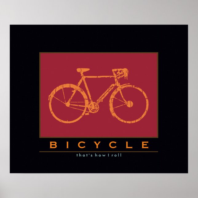 by-bike ; that's how I roll Poster (Front)