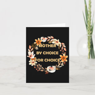 By Choice For Choice Pro Choice Feminist Rights Card