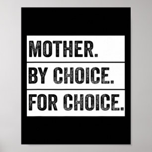 By Choice For Choice Vintage Feminist Poster
