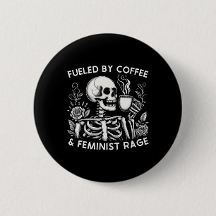 By Coffee &amp; Feminist Rage Feminism Coffee Love 6 Cm Round Badge