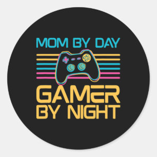 By Day Gamer By Night Video Games Lover Gamer Mum Classic Round Sticker