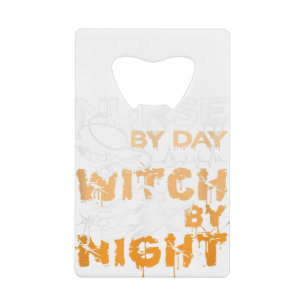 By Day Witch By Night Halloween Certified Nurse Fu