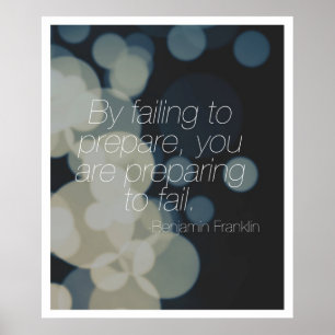 By Failing to Prepare... Poster