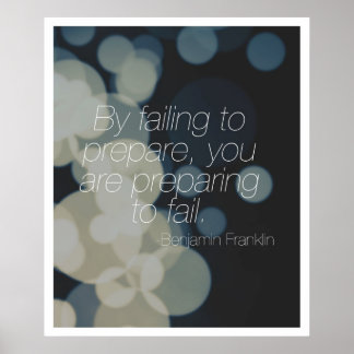 By Failing to Prepare... Poster