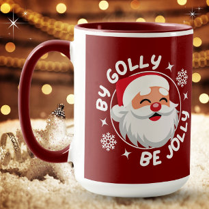 By Golly Be Jolly Santa Christmas Mug