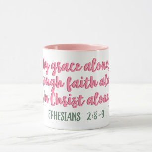 By Grace Alone, Through Faith // Bible Verse Mug