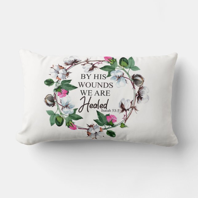 By His Wounds We Are Healed Isaiah 53:5 Lumbar Cushion (Front)