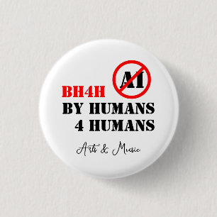 By Humans 4 Humans / Arts & Music (BH4H) 3 Cm Round Badge