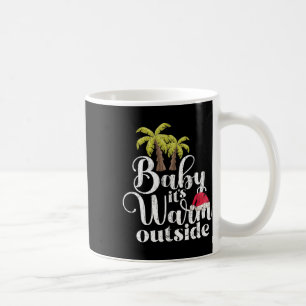 By Its Warm Outside Funny Santa Christmas In July Coffee Mug