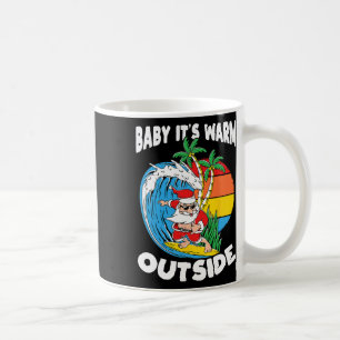 By Its Warm Outside Surfing Santa Christmas In Jul Coffee Mug