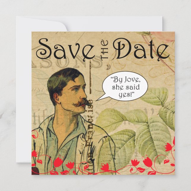 “By Jove She Said Yes” Save the Date Announcement (Front)