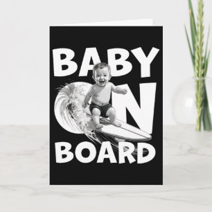 By On Board By Surf On Surfboard Funny Surfer Card
