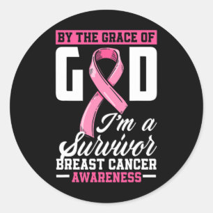 By The Grace God I'm A Survivor Breast Cancer Surv Classic Round Sticker