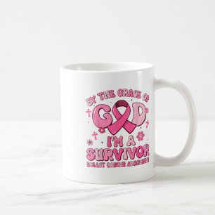 By The Grace God Im A Survivor Breast Cancer Survi Coffee Mug