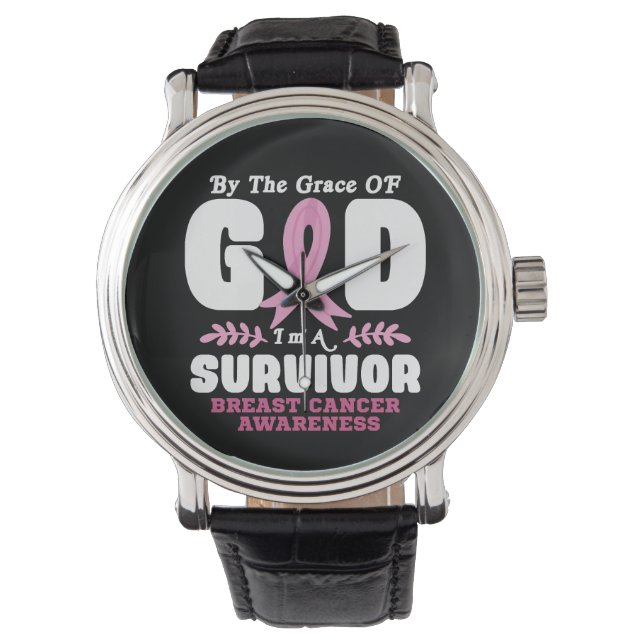 By The Grace God Im A Survivor Breast Cancer Watch (Front)