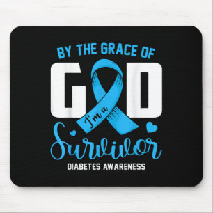 By The Grace God Im A Survivor Diabetes Survivor C Mouse Pad