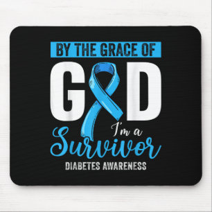 By The Grace God Im A Survivor Diabetes Survivor _ Mouse Pad