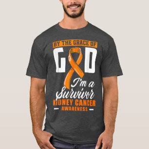 By The Grace God I'm A Survivor Kidney Cancer Surv T-Shirt