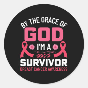 By The Grace Of God I Am A Breast Cancer Survivor Classic Round Sticker