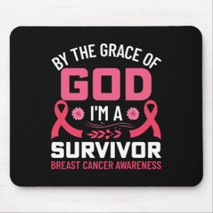 By The Grace Of God I Am A Breast Cancer Survivor Mouse Pad