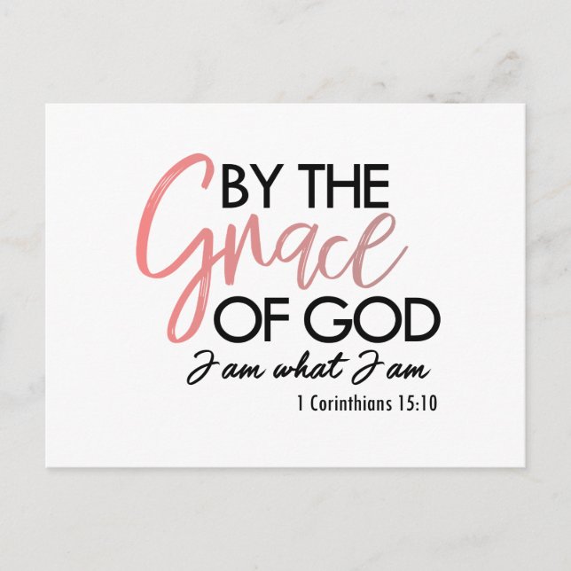 By The Grace Of God I Am What I Am Postcard (Front)