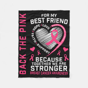 Byck The Pink Best Friend Breast Cancer Awareness  Fleece Blanket