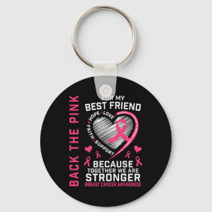 Byck The Pink Best Friend Breast Cancer Awareness  Key Ring