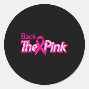 Byck The Pink Breast Cancer Support Cancer Warrior Classic Round Sticker