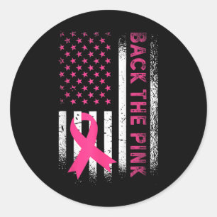 Byck The Pink Ribbon American Flag Breast Cancer A Classic Round Sticker