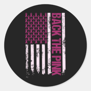 Byck The Pink Ribbon American Flag Breast Cancer A Classic Round Sticker